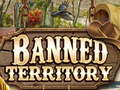 Žaidimas Banned Territory
