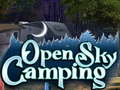 Žaidimas Open Sky Camping