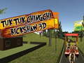 Žaidimas TukTuk Chingchi Rickshaw 3D