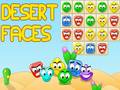 Žaidimas Desert Faces