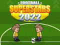 Žaidimas Football Superstars 2022
