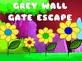 Žaidimas Grey Wall Gate Escape