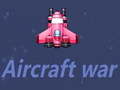 Žaidimas Aircraft war