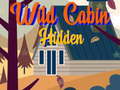 Žaidimas Wild Cabin Hidden
