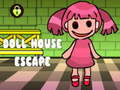 Žaidimas Doll House Escape