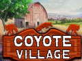 Žaidimas Coyote Village