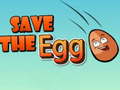 Žaidimas Save The Egg 