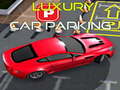 Žaidimas Luxury Car Parking 