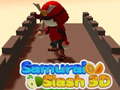 Žaidimas Samurai Slash 3D