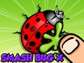 Žaidimas Smash Bugs X