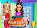 Žaidimas BFF Nightwear Trends