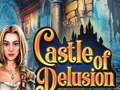 Žaidimas Castle of Delusion