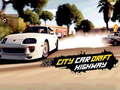 Žaidimas City Car Drift Higway