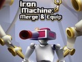 Žaidimas Iron Machine: Merge & Equip