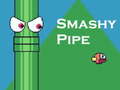 Žaidimas Smashy Pipe