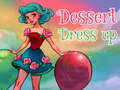 Žaidimas Dessert Dress up