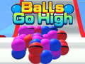 Žaidimas Balls Go High