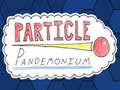 Žaidimas Particle Pandemonium