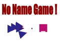 Žaidimas No Name Game Online