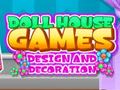 Žaidimas Doll House Dream: Design and Decorating