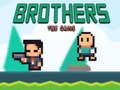 Žaidimas Brothers the Game