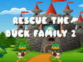 Žaidimas Rescue The Duck Family 2