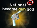 Žaidimas National become gun god