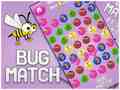 Žaidimas Bug match