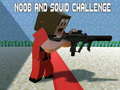 Žaidimas Noobs and Squid Challenge