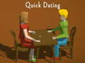 Žaidimas Quick dating