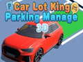 Žaidimas Car Lot King Parking Manage 3D