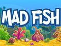 Žaidimas Mad Fish