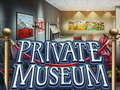 Žaidimas Private Museum