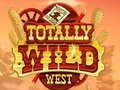 Žaidimas Totally Wild West