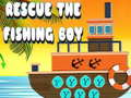 Žaidimas Rescue The Fishing Boy