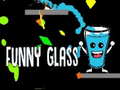 Žaidimas Funny Glass