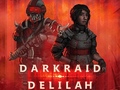 Žaidimas Dark Raid: Delilah