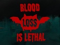Žaidimas Blood loss is lethal