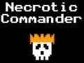 Žaidimas Necrotic Commander