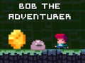 Žaidimas Bob the Adventurer