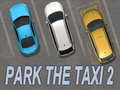 Žaidimas Park The Taxi 2