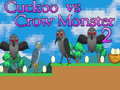 Žaidimas Cuckoo vs Crow Monster 2