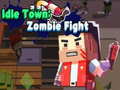 Žaidimas Idle Town: Zombie Fight