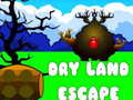 Žaidimas Dry Land Escape