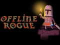 Žaidimas Offline Rogue