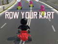 Žaidimas Row Your Kart