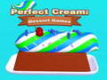 Žaidimas Perfect Cream: Dessert Games