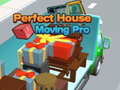 Žaidimas Perfect House Moving Pro