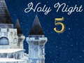 Žaidimas Holly Night 5