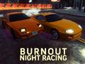 Žaidimas Burnout Night Racing